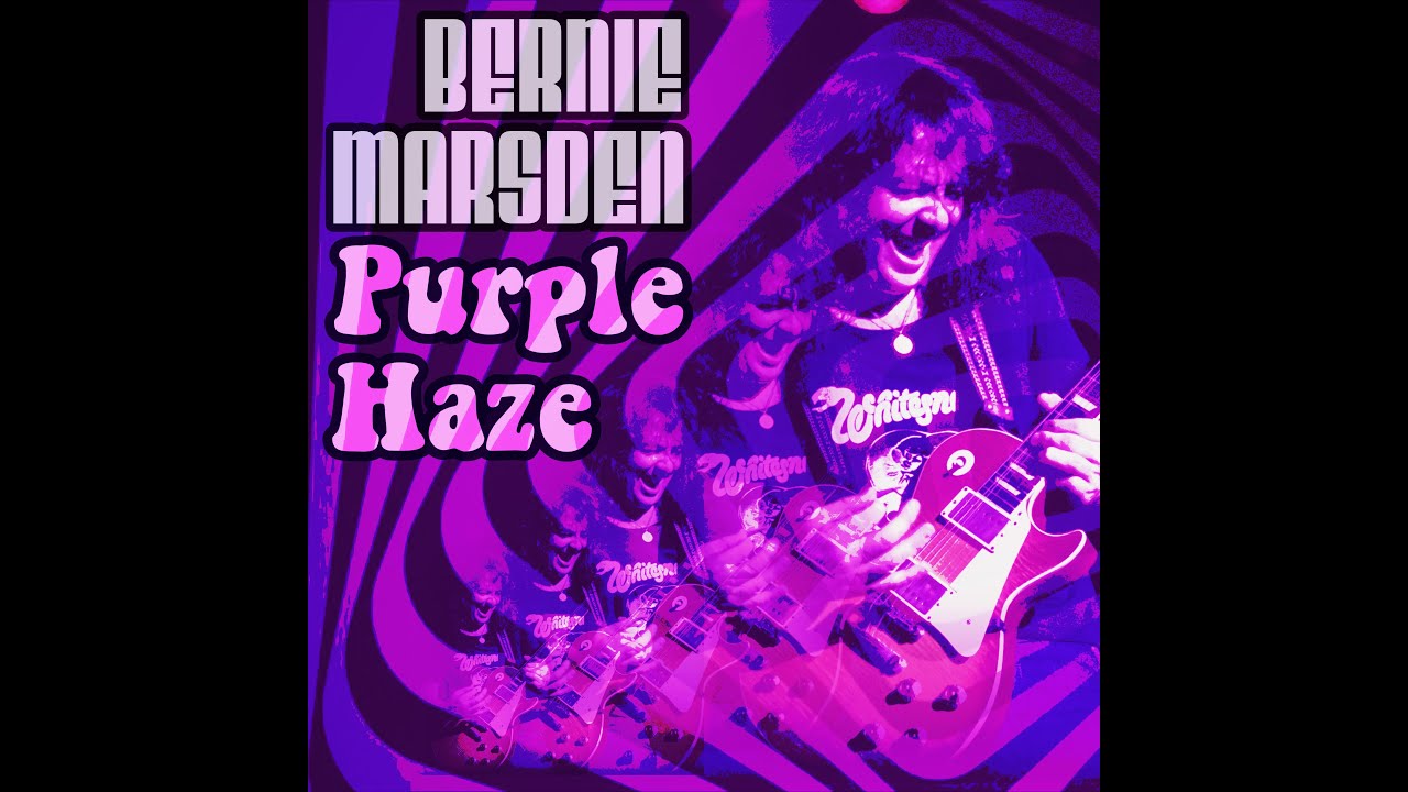 Bernie Marsden -  Purple Haze