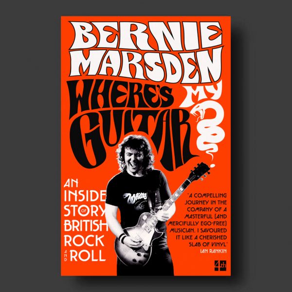 Where’s My Guitar?: An Inside Story of British Rock and Roll 1
